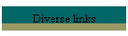 Diverse links