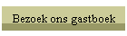 Bezoek ons gastboek