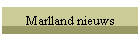 Marlland nieuws